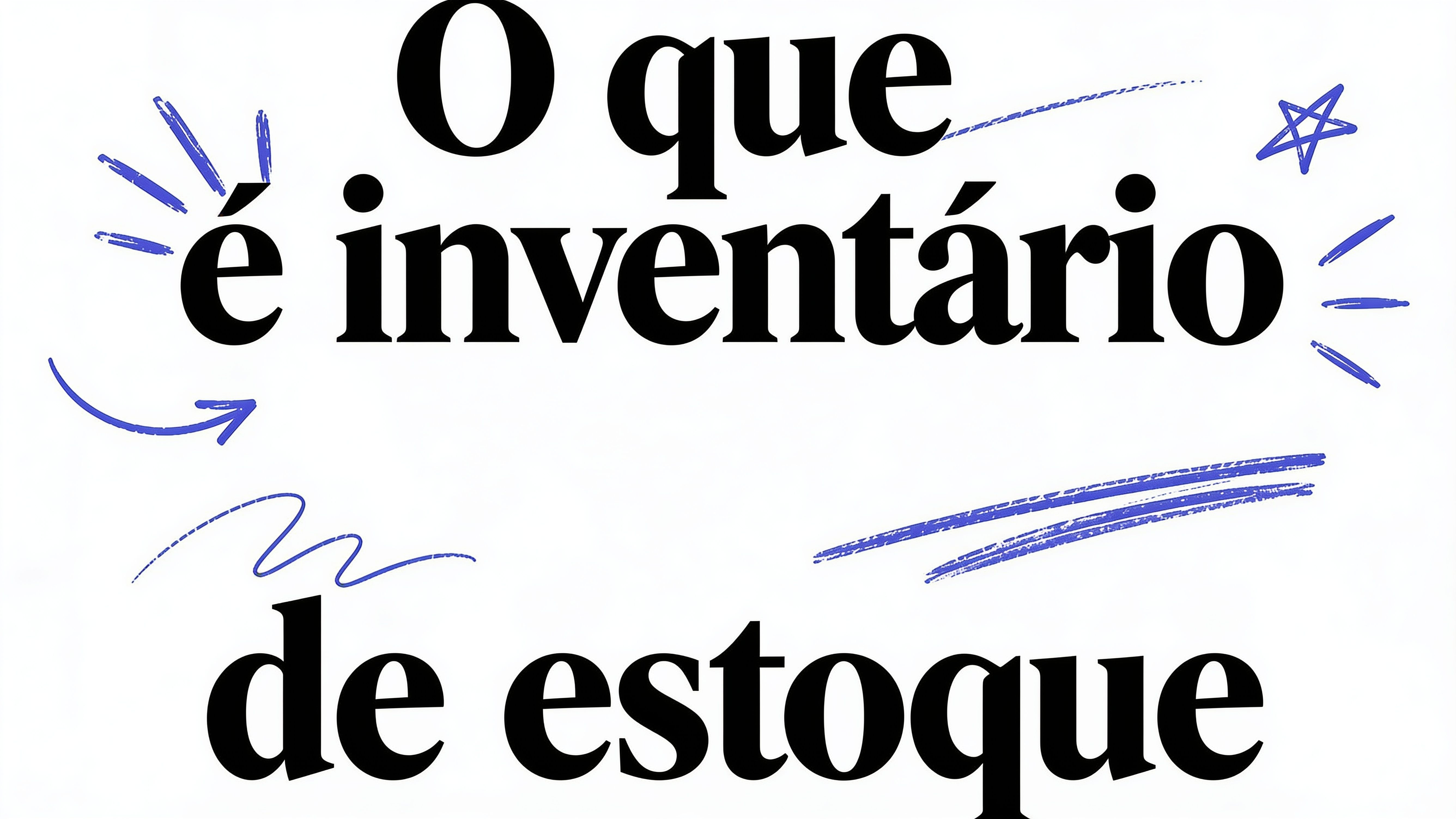 O’que é inventario de estoque